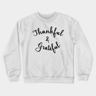 Grateful Lettering Crewneck Sweatshirt